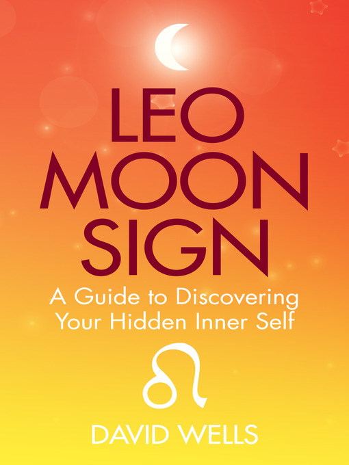 Title details for Leo Moon Sign by David Wells - Available